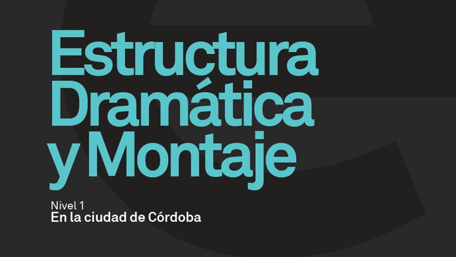 Curso de estructura dramática y montaje en Córdoba