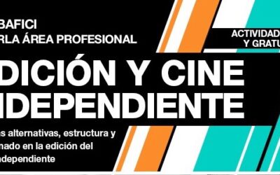 Charla en BAFICI: “Edición y Cine Independiente”