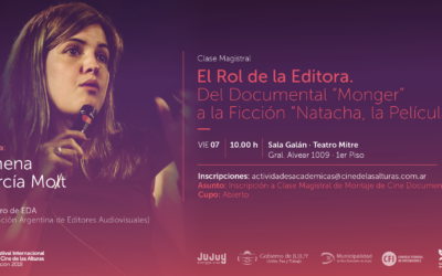 Charla «El rol de la editora. Del documental Monger a la ficción Natacha, la película»