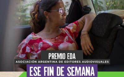 PREMIO EDA / MEJOR MONTAJE EN LA COMPETENCIA LARGOMETRAJES NACIONALES DEL 1ER FESTIVAL INTERNACIONAL DE CINE SOCIAL DE RÍO NEGRO